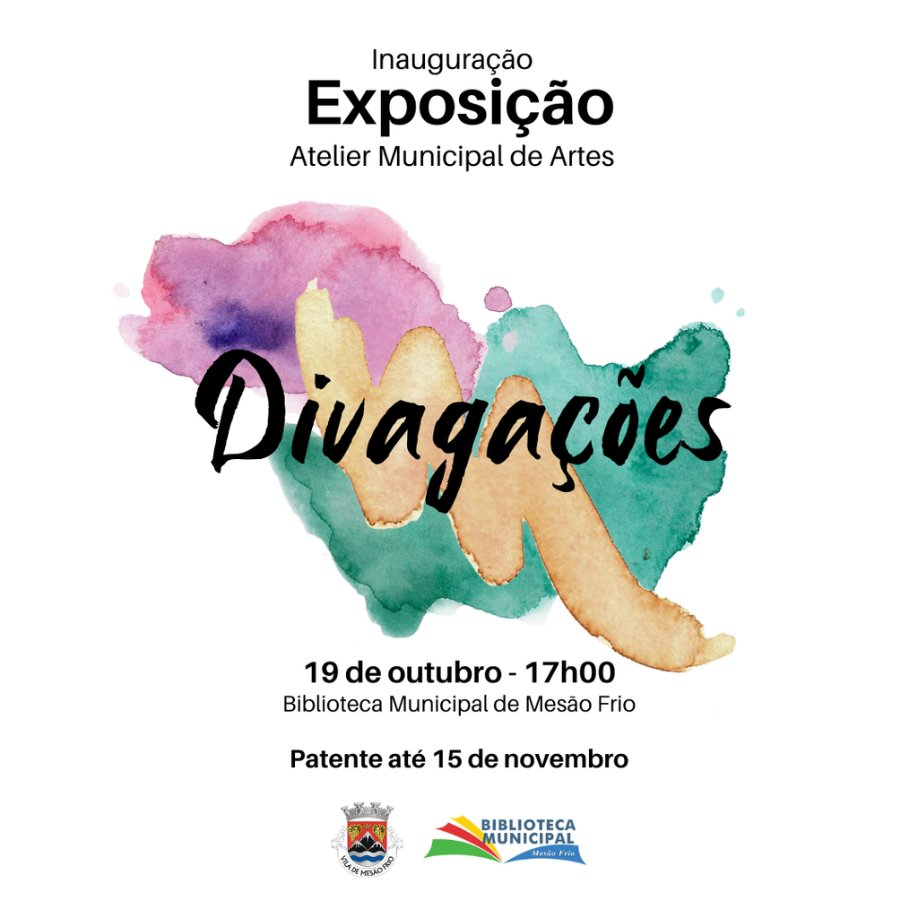 Inauguração Exposição «Divagações»